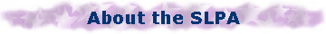 About the SLPA